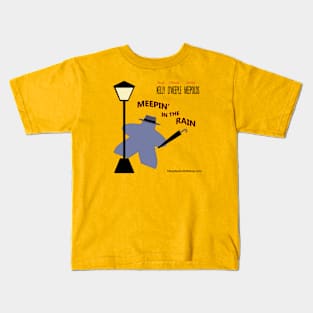 Meepin' in the Rain Kids T-Shirt